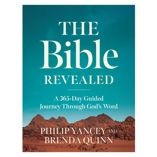 The Bible Revealed: A 365-Day Guided Journey Through God's Word (Paperback)