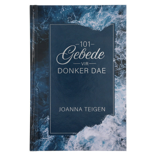 101 Gebede vir Donker Dae (Hardeband)