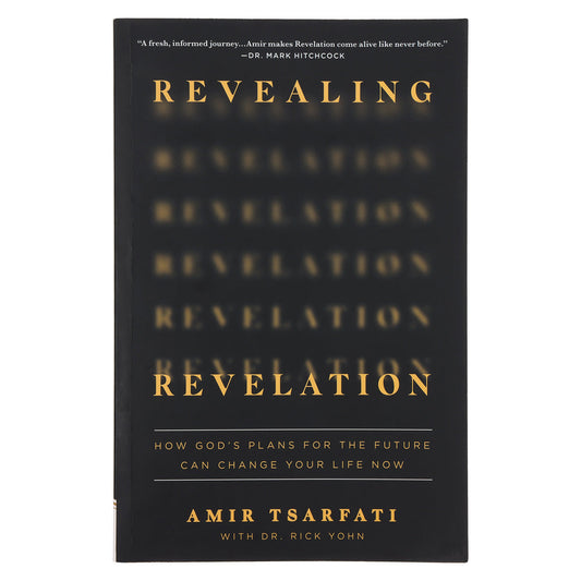 Revealing Revelation: How God's Plans / Change Your Life Now (Paperback)