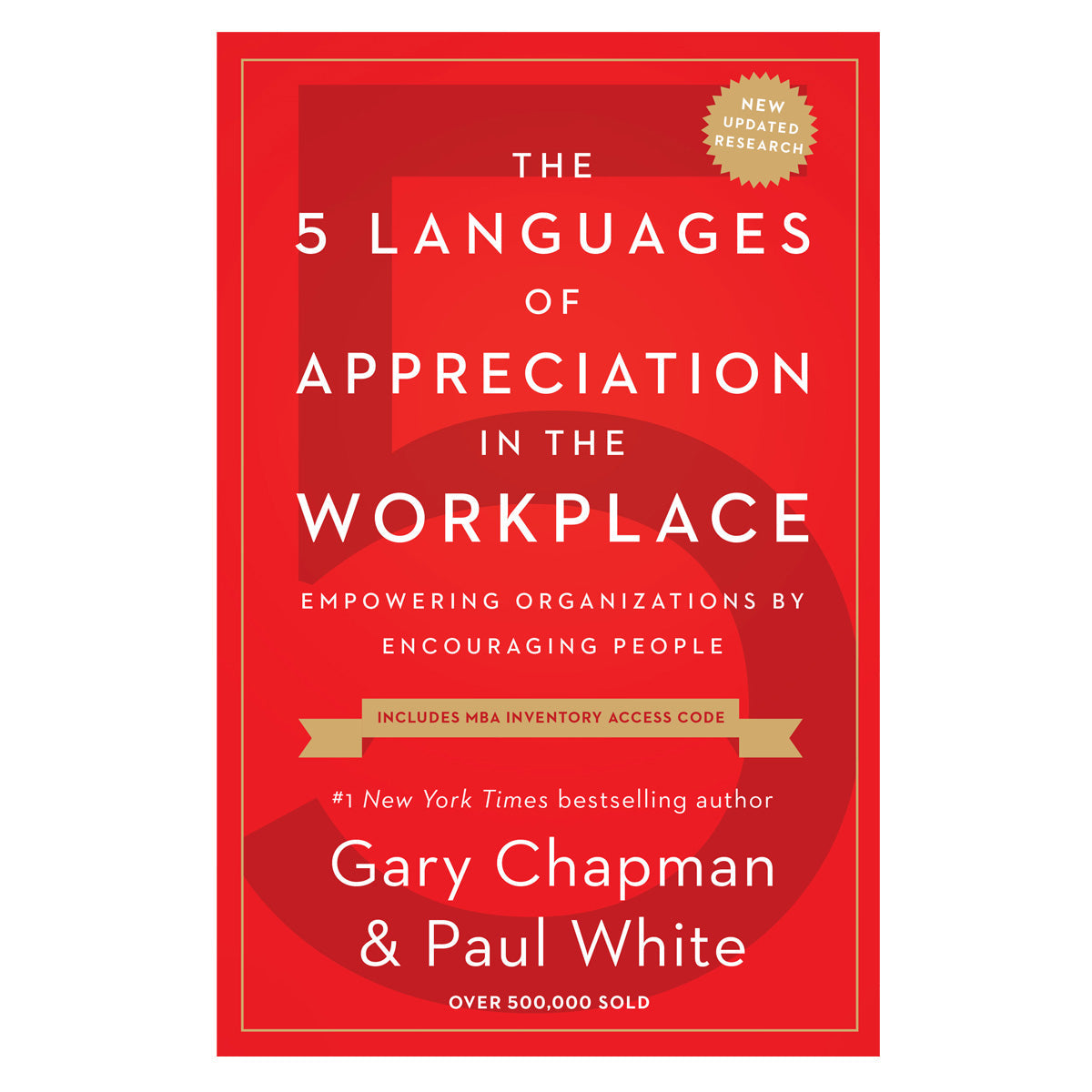 The 5 Languages Of Appreciation In The Workplace, New Edition (Paperback)