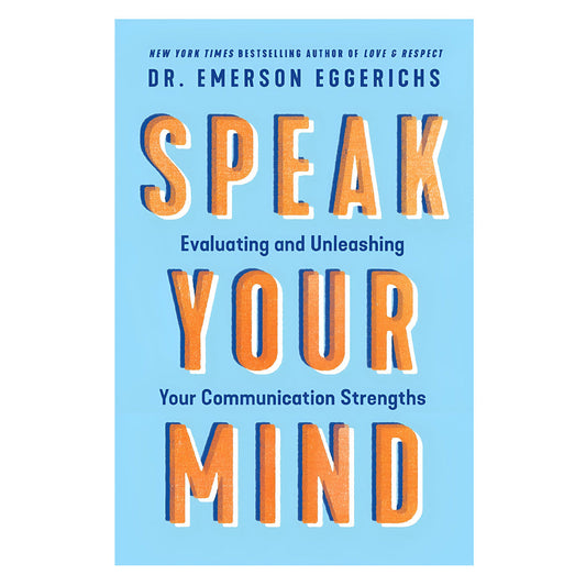 Speak Your Mind: Evaluating and Unleashing Your Communication Strengths (Paperback)