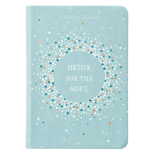 Detox For The Soul: A 365-Day Devotional (Imitation Leather)
