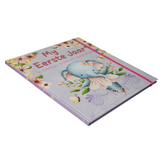 My Eerste Jaar: ’n Onthou-Boek Vir Dogtertjies (Hardeband)