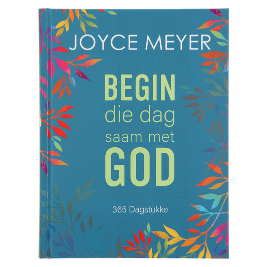 Begin die Dag Saam met God: 365 Dagstukke (Hardeband)