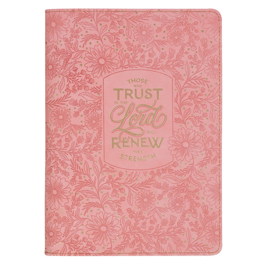 Those Who Trust in the Lord Faux Leather Journal with Zipped Closure
