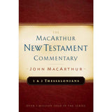 The Macarthur NT Commentary Vol 23: 1-2 Thess Hardcover