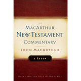 The Macarthur NT Commentary Vol 29: 1 Peter Hardcover