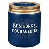Be Strong and Courageous Fireside Blue Spruce Scented Candle with Screw Top Lid