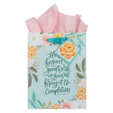 He Who Began a Good Work in You Will Bring It to Completion Medium Gift Bag with Gift Tag