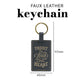 Trust in the Lord with All Your Heart Faux Leather Key Ring
