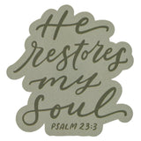 He Restores My Soul Magnet