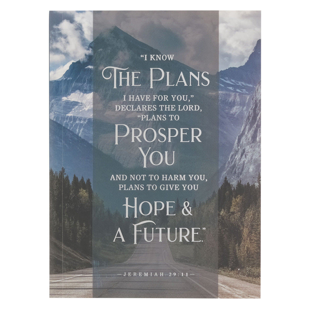I Know the Plans I Have for You Notebook