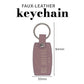 Always Be Joyful Faux Leather Keychain