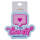 I Am Loved Sticker