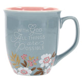 With God All Things Are Possible Teal Ceramic Mug with Pink Interior