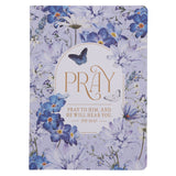 Pray to Him and He Will Hear You Notebook