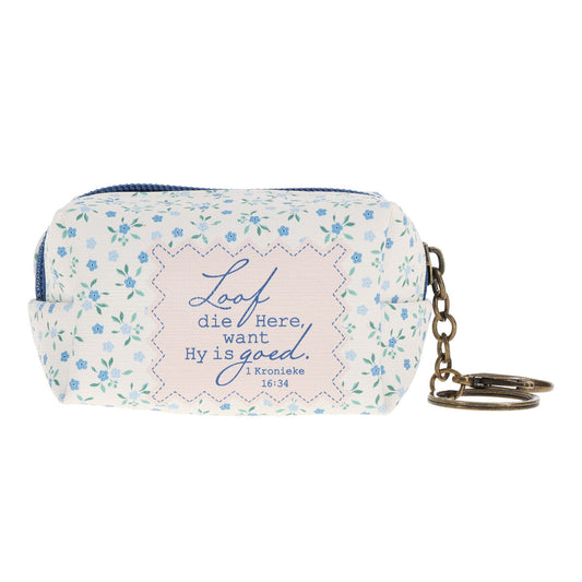 Loof die Here Want Hy Is Goed Afrikaans Keychain with Faux Leather Pouch