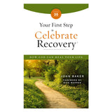 Your First Step to Celebrate Recovery, Updated: How God Can Heal Your Life MM