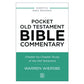Pocket Old Testament Bible Commentary: Chapter-by-Chapter Study of the Old Testament PB
