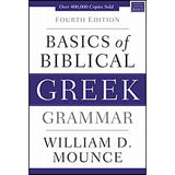 Basics Of Biblical Greek Grammar - Fourth Edition (Hardcover)