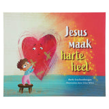 Jesus Maak Harte Heel (Sagteband)