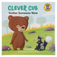 Clever Cub Invites Someone New (Paperback)