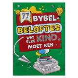 77 Bybelbeloftes Wat Elke Kind Moet Ken (Sagteband)