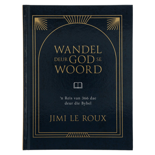 Wandel deur God se Woord (Hardeband)