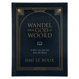 Wandel deur God se Woord (Hardeband)