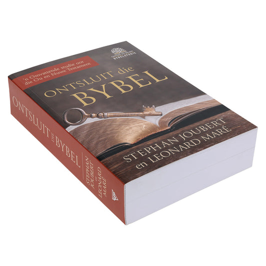 Ontsluit die Bybel: ’n Omvattende Studie oor die Ou en Nuwe Testament (Sagteband)
