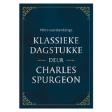Mini-Oordenkings: Klassieke Dagstukke Deur Charles Spurgeon (Sagteband)