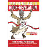 The Non-Prophet's Guide To The Book Of Revelation (Paperback)