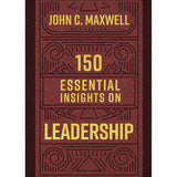 150 Essential Insights On Leadership (Hardcover)