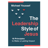 The Leadership Style of Jesus: 18 Principles to Make a Lasting Impact (Paperback)