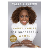 Happy Habits for Successful Women: 13 Ways to Trigger Your Happiness Mass Market Paperback