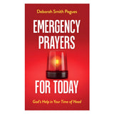 Emergency Prayers for Today: God's Help in Your Time of Need (Mass Market Paperback)