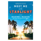 Meet Me at the Starlight: A Novel (Paperback)