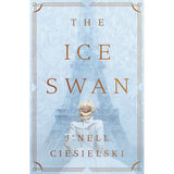 The Ice Swan (Paperback)