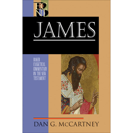 James (Baker Exegetical Commentary On The New Testament)(Hardcover)