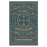 In God's Underground - The Wurmbrand Essentials (Paperback)