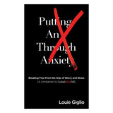 Putting An X Through Anxiety: Breaking Free Small Format (Paperback)