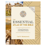 The Essential Atlas of the Bible: A Visual Experience of the Biblical World PB