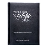 Wanneer 'N Geliefde Sterf (Hardeband)