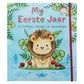 My Eerste Jaar: ’n Onthou-Boek Vir Seuntjies (Hardeband)