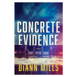 Concrete Evidence: A Novel (Paperback)