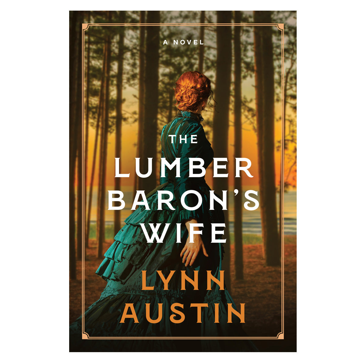 The Lumber Baron's Wife: A Novel (Paperback)