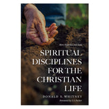 Spiritual Disciplines For The Christian Life 20th Anniversary, Updated Edition (Paperback)