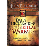 Daily Declarations For Spiritual Warfare: Biblical Principles To Defeat The Devil (Hardcover)