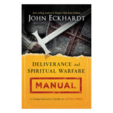 Deliverance And Spiritual Warfare Manual: A Comprehensive Guide to Living Free (Paperback)