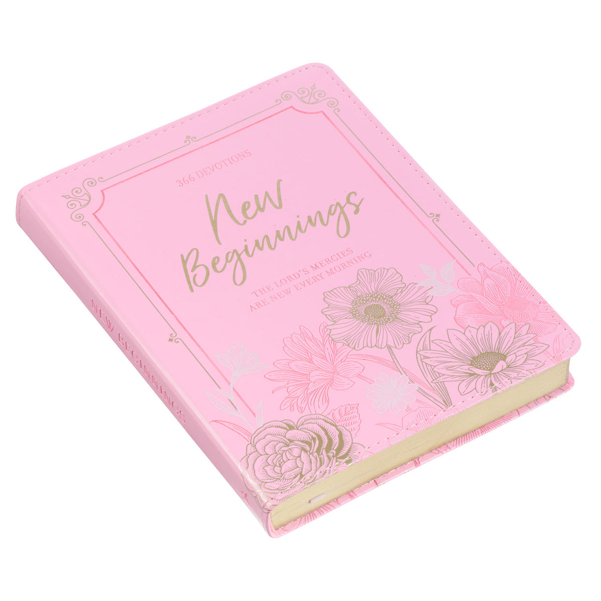 New Beginnings: The Lord's Mercies are New Every Morning - 366 Devotions (Faux Leather)